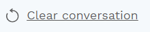 Clear the entire conversation history and saved variables and start from scratch